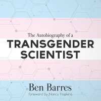 The Autobiography of a Transgender Scientist