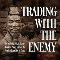 Trading with the Enemy : The Making of Us Export Control Policy toward the People's Republic of China