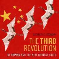 The Third Revolution Lib/E : XI Jinping and the New Chinese State （Library）