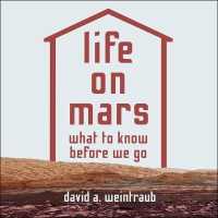Life on Mars : What to Know before We Go