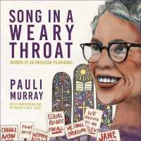 Song in a Weary Throat : Memoir of an American Pilgrimage