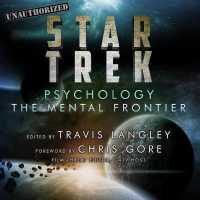Star Trek Psychology : The Mental Frontier （Library）