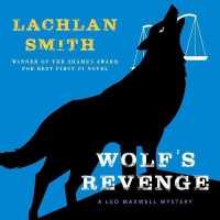 Wolf's Revenge (Leo Maxwell)