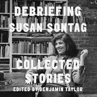 Debriefing : Collected Stories