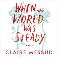 When the World Was Steady （Library）