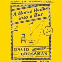 A Horse Walks into a Bar Lib/E （Library）
