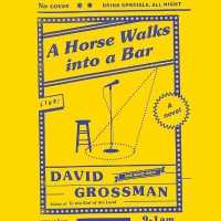 A Horse Walks into a Bar Lib/E