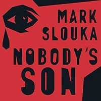 Nobody's Son : A Memoir （Library）