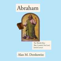 Abraham : The World's First (But Certainly Not Last) Jewish Lawyer
