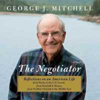 The Negotiator Lib/E : A Memoir （Library）