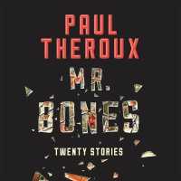 Mr. Bones : Twenty Stories