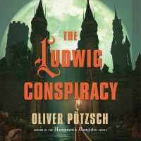 The Ludwig Conspiracy Lib/E （Library）
