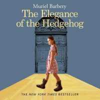 The Elegance of the Hedgehog Lib/E （Library）