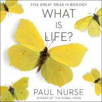 What Is Life? : Five Great Ideas in Biology