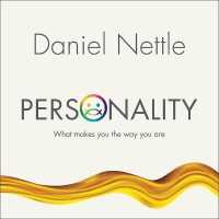 Personality : What Makes You the Way You Are （Library）