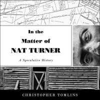 In the Matter of Nat Turner : A Speculative History