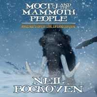 Moctu and the Mammoth People （Library）