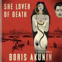 She Lover of Death : A Fandorin Mystery