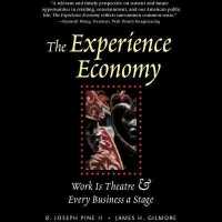 The Experience Economy