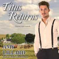 Titus Returns (Wells Landing)