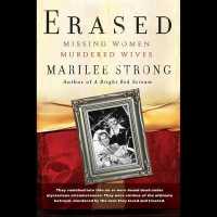 Erased : Missing Women, Murdered Wives