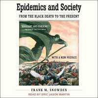 Epidemics and Society : From the Black Death to the Present (Open Yale Courses)
