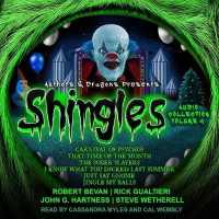 Shingles Audio Collection Volume 4 (Shingles)