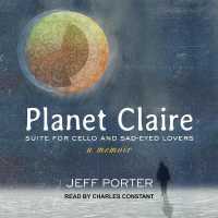 Planet Claire : Suite for Cello and Sad-Eyed Lovers