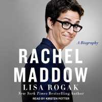 Rachel Maddow : A Biography