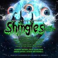 Shingles Audio Collection Volume 3 Lib/E (Shingles Series Lib/e) （3RD）