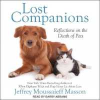 Lost Companions : Reflections on the Death of Pets （Library）