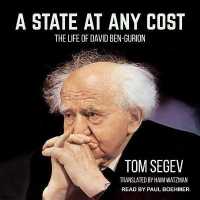 A State at Any Cost Lib/E : The Life of David Ben-Gurion （Library）