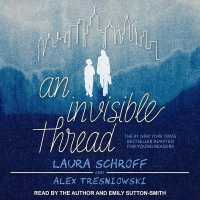 An Invisible Thread : A Young Reader's Edition