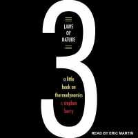 Three Laws of Nature : A Little Book on Thermodynamics