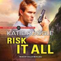 Risk It All (Rocky Mountain Bounty Hunters Series Lib/e) （Library）