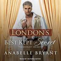 London's Best Kept Secret (Midnight Secrets)