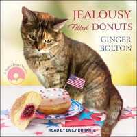 Jealousy Filled Donuts (Deputy Donut Mysteries Lib/e) （Library）