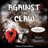 Against the Claw (Lobster Shack Mysteries Lib/e) （Library）