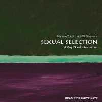 Sexual Selection : A Very Short Introduction (Very Short Introductions)