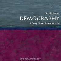 Demography : A Very Short Introduction （Library）