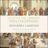 Lives of the Eminent Philosophers : By Diogenes Laertius