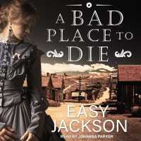 A Bad Place to Die Lib/E (Tennesee Smith Western Series Lib/e) （Library）