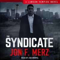 The Syndicate Lib/E (Lawson Vampire Series Lib/e) （Library）