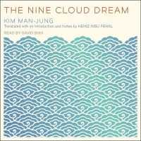 The Nine Cloud Dream Lib/E （Library）