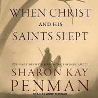 When Christ and His Saints Slept Lib/E