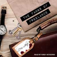 The Fangs of Freelance (Fred, the Vampire Accountant)