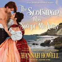 The Scotsman Who Swept Me Away Lib/E （Library）