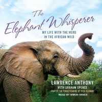 The Elephant Whisperer (Young Readers Adaptation) Lib/E : My Life with the Herd in the African Wild