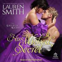 His Wicked Secret (League of Rogues Series Lib/e) （Library）