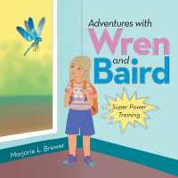 Adventures with Wren and Baird : Super Power Training
